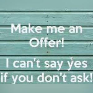 Make an offer ! Everything must go